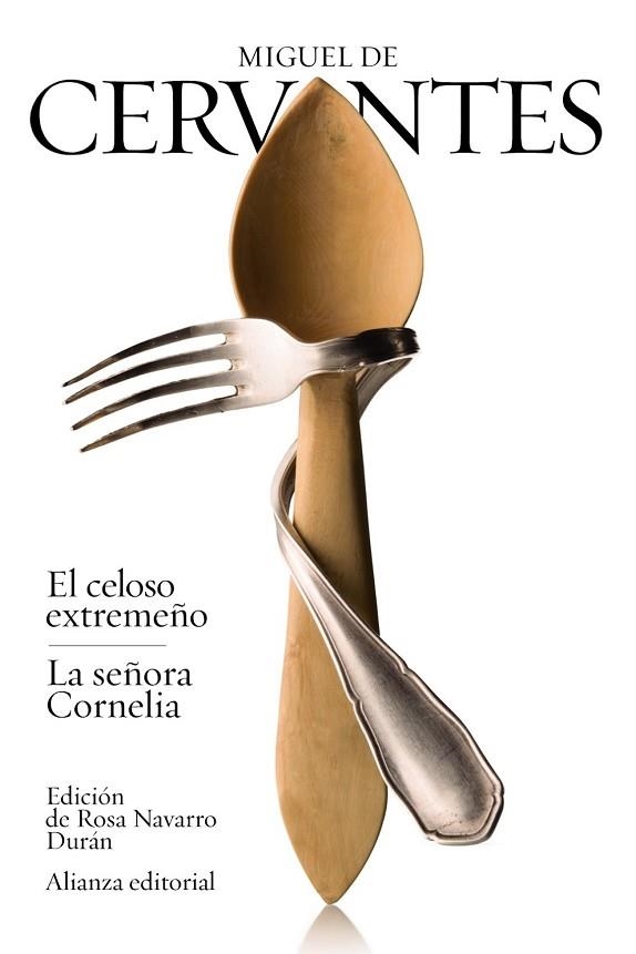 CELOSO EXTREMEÑO, EL / LA SEÑORA CORNELIA | 9788420689579 | CERVANTES, MIGUEL DE | Llibreria Drac - Llibreria d'Olot | Comprar llibres en català i castellà online