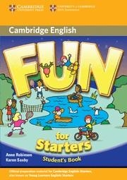 FUN FOR STARTERS STUDENT'S BOOK 2ND EDITION | 9780521748605 | ROBINSON, ANNE/SAXBY, KAREN | Llibreria Drac - Librería de Olot | Comprar libros en catalán y castellano online