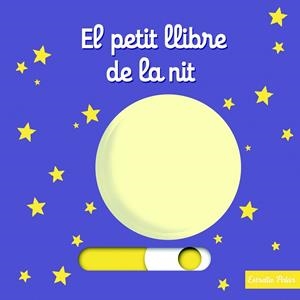 PETIT LLIBRE DE LA NIT, EL | 9788490574829 | CHOUX, NATHALIE | Llibreria Drac - Librería de Olot | Comprar libros en catalán y castellano online