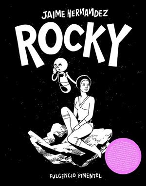 ROCKY | 9788493977283 | HERNANDEZ, JAIME | Llibreria Drac - Llibreria d'Olot | Comprar llibres en català i castellà online