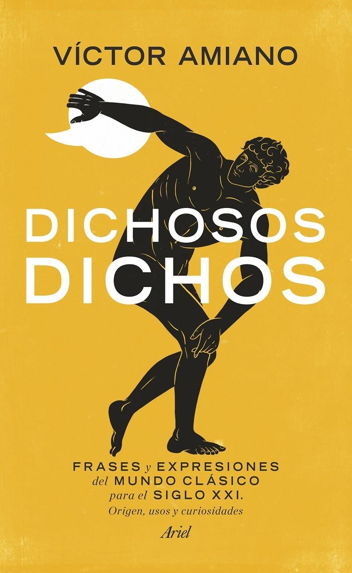 DICHOSOS DICHOS | 9788434418769 | AMIANO,VICTOR | Llibreria Drac - Librería de Olot | Comprar libros en catalán y castellano online
