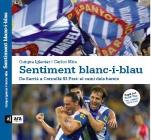 SENTIMENT BLANC-I-BLAU | 9788415224273 | IGLESIAS, QUIQUE;MIRA, CARLOS | Llibreria Drac - Librería de Olot | Comprar libros en catalán y castellano online