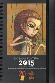AGENDA 2015 DE LA TERRA | 9788461714285 | URGELL, JORDI | Llibreria Drac - Librería de Olot | Comprar libros en catalán y castellano online