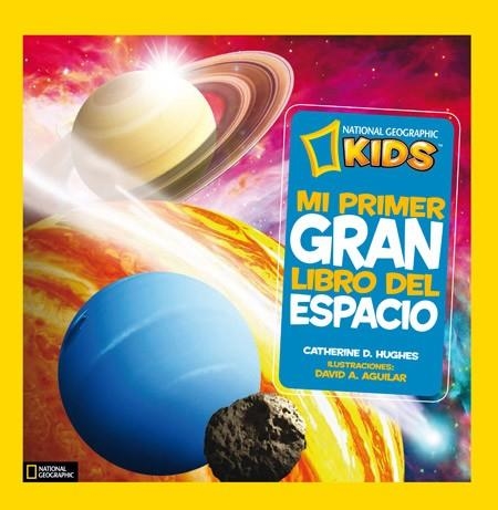 MI PRIMER GRAN LIBRO DEL ESPACIO | 9788482985893 | HUGHES, CATHERINE | Llibreria Drac - Librería de Olot | Comprar libros en catalán y castellano online