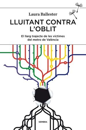 LLUITANT CONTRA L'OBLIT | 9788494235023 | BALLESTER, LAURA | Llibreria Drac - Librería de Olot | Comprar libros en catalán y castellano online