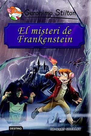 MISTERI DE FRANKENSTEIN, EL (GERONIMO STILTON) | 9788490573686 | STILTON, GERONIMO | Llibreria Drac - Llibreria d'Olot | Comprar llibres en català i castellà online