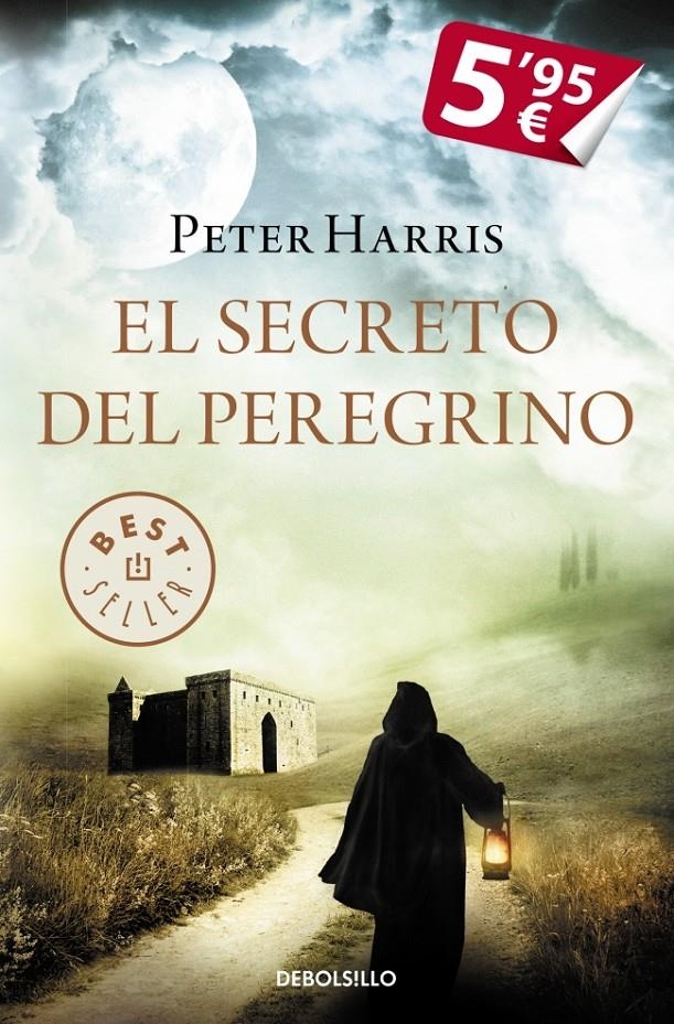 SECRETO DEL PEREGRINO, EL | 9788490624272 | HARRIS, PETER | Llibreria Drac - Librería de Olot | Comprar libros en catalán y castellano online