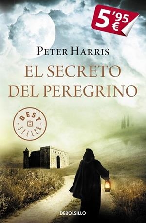 SECRETO DEL PEREGRINO, EL | 9788490624272 | HARRIS, PETER | Llibreria Drac - Librería de Olot | Comprar libros en catalán y castellano online