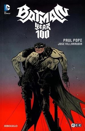 BATMAN: AÑO 100 | 9788490623961 | POPE, PAUL | Llibreria Drac - Librería de Olot | Comprar libros en catalán y castellano online