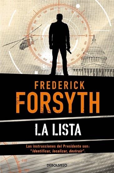LISTA, LA | 9788490623237 | FORSYTH, FREDERICK | Llibreria Drac - Librería de Olot | Comprar libros en catalán y castellano online