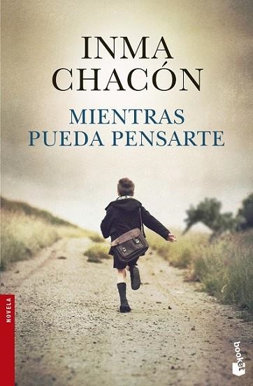 MIENTRAS PUEDA PENSARTE | 9788408132479 | CHACÓN, INMA | Llibreria Drac - Librería de Olot | Comprar libros en catalán y castellano online