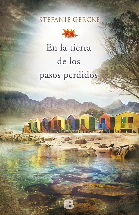 EN LA TIERRA DE LOS PASOS PERDIDOS | 9788466655576 | GERCKE, STEFANIE | Llibreria Drac - Librería de Olot | Comprar libros en catalán y castellano online