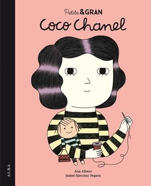 PETITA I GRAN COCO CHANEL | 9788490650400 | SÁNCHEZ, ISABEL | Llibreria Drac - Librería de Olot | Comprar libros en catalán y castellano online