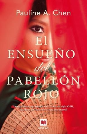 ENSUEÑO DEL PABELLÓN ROJO, EL | 9788415532774 | CHEN, PAULINE A. | Llibreria Drac - Librería de Olot | Comprar libros en catalán y castellano online