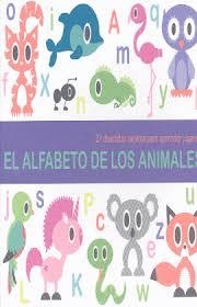 ALFABETO DE LOS ANIMALES, EL | 9789461445490 | AA.DD. | Llibreria Drac - Llibreria d'Olot | Comprar llibres en català i castellà online