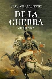 DE LA GUERRA | 9788490601884 | CLAUSEWITZ, CARL VON | Llibreria Drac - Llibreria d'Olot | Comprar llibres en català i castellà online
