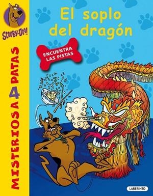 SOPLO DEL DRAGÓN, EL ( SCOOBY-DOO MISTERIOS A 4 PATAS 29 ) | 9788484837404 | BRAMBILLA, CRISTINA | Llibreria Drac - Librería de Olot | Comprar libros en catalán y castellano online