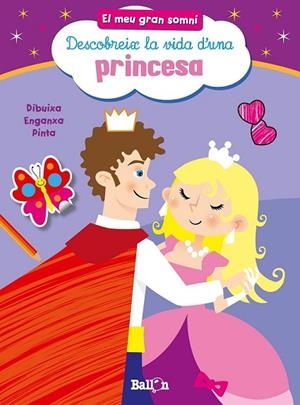 PRINCESA (EL MEU GRAN SOMNI) | 9789037493528 | AADD | Llibreria Drac - Llibreria d'Olot | Comprar llibres en català i castellà online