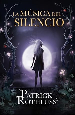 MÚSICA DEL SILENCIO, LA | 9788401343575 | ROTHFUSS, PATRICK | Llibreria Drac - Librería de Olot | Comprar libros en catalán y castellano online