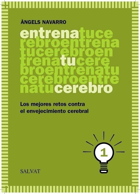 ENTRENA TU CEREBRO 1 | 9788469601815 | NAVARRO, ÀNGELS | Llibreria Drac - Librería de Olot | Comprar libros en catalán y castellano online