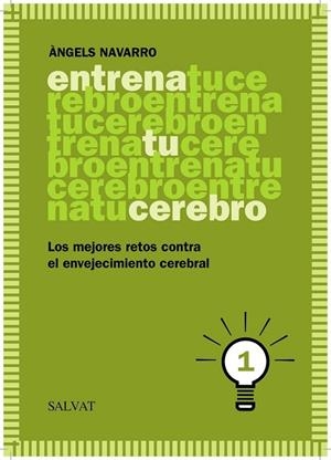 ENTRENA TU CEREBRO 1 | 9788469601815 | NAVARRO, ÀNGELS | Llibreria Drac - Librería de Olot | Comprar libros en catalán y castellano online