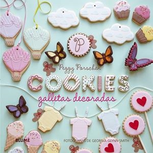 COOKIES. GALLETAS DECORADAS | 9788416138197 | PORSCHEN, PEGGY | Llibreria Drac - Llibreria d'Olot | Comprar llibres en català i castellà online
