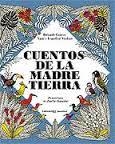 CUENTOS DE LA MADRE TIERRA | 9788426140241 | CAUSSE, ROLANDE ; VÉZINET, NANE ; VÉZINET, JEAN-LUC | Llibreria Drac - Librería de Olot | Comprar libros en catalán y castellano online