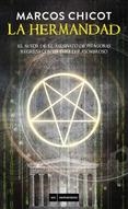 HERMANDAD, LA | 9788415945505 | CHICOT, MARCOS | Llibreria Drac - Librería de Olot | Comprar libros en catalán y castellano online