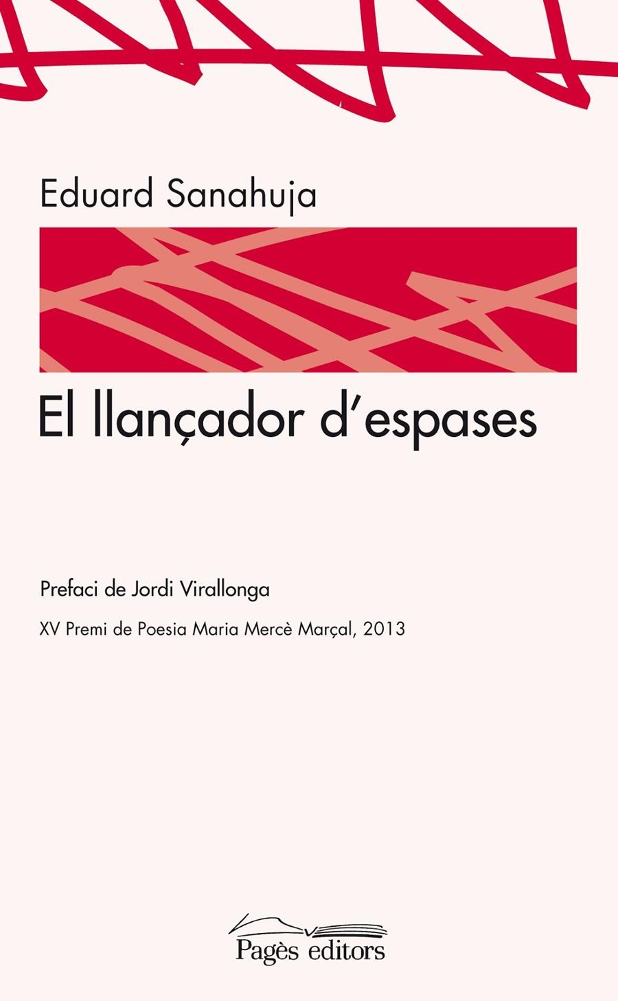 LLANÇADOR D'ESPASES, EL | 9788499753461 | SANAHUJA YLL, EDUARD | Llibreria Drac - Librería de Olot | Comprar libros en catalán y castellano online