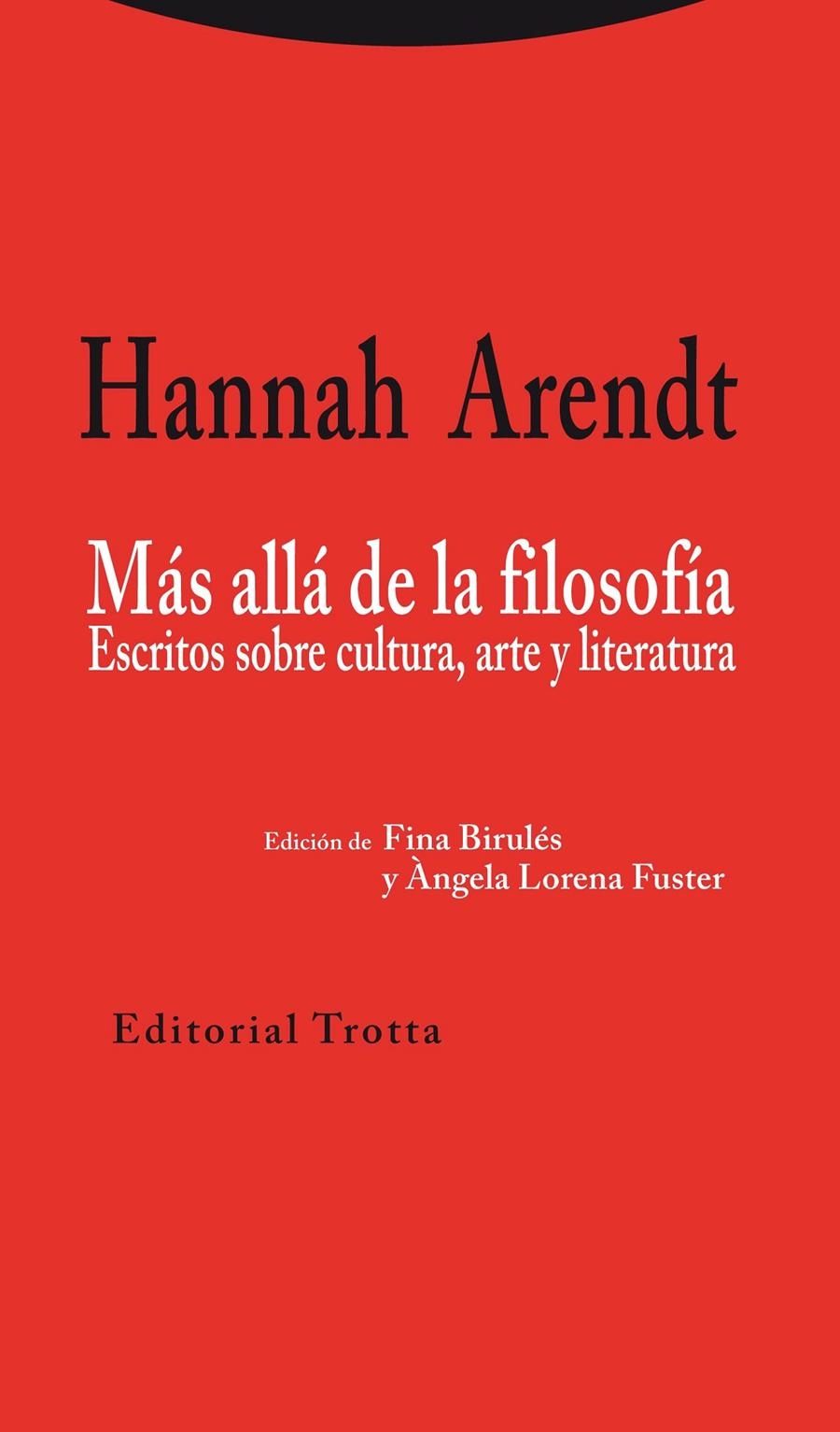 MÁS ALLÁ DE LA FILOSOFÍA | 9788498795318 | ARENDT, HANNAH | Llibreria Drac - Librería de Olot | Comprar libros en catalán y castellano online