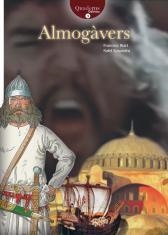 ALMOGÀVERS | 9788423207985 | RIART, FRANCESC ; SOSPEDRA, RAFEL | Llibreria Drac - Librería de Olot | Comprar libros en catalán y castellano online