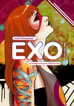 EXO | 9788424649968 | OLLOQUEQUI, JORDI | Llibreria Drac - Llibreria d'Olot | Comprar llibres en català i castellà online