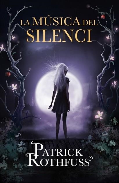 MÚSICA DEL SILENCI, LA | 9788415961567 | ROTHFUSS, PATRICK | Llibreria Drac - Librería de Olot | Comprar libros en catalán y castellano online