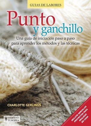 PUNTO Y GANCHILLO | 9788425520860 | GERLINGS, CHARLOTTE | Llibreria Drac - Librería de Olot | Comprar libros en catalán y castellano online