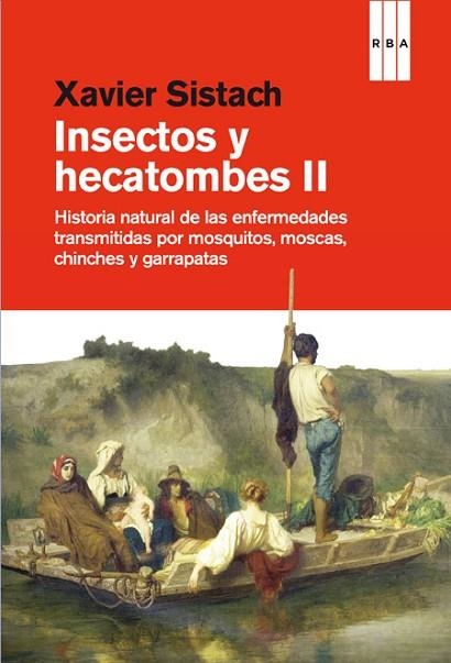 INSECTOS Y HECATOMBES II | 9788490562970 | SISTACH, XAVIER | Llibreria Drac - Librería de Olot | Comprar libros en catalán y castellano online