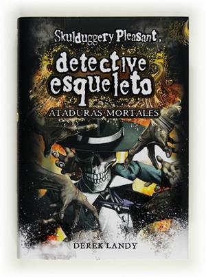 ATADURAS MORTALES (SKULDUGGERY PLEASENT 5) | 9788467554366 | LANDY, DEREK | Llibreria Drac - Librería de Olot | Comprar libros en catalán y castellano online