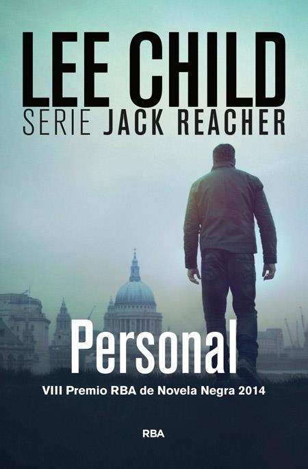 PERSONAL ( SERIE JACK REACHER ) | 9788490563717 | CHILD, LEE | Llibreria Drac - Librería de Olot | Comprar libros en catalán y castellano online