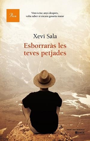 ESBORRARÀS LES TEVES PETJADES | 9788475885162 | SALA, XEVI | Llibreria Drac - Librería de Olot | Comprar libros en catalán y castellano online