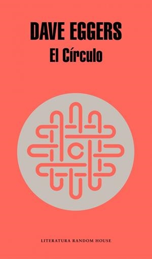 CÍRCULO, EL | 9788439729082 | EGGERS, DAVE | Llibreria Drac - Librería de Olot | Comprar libros en catalán y castellano online