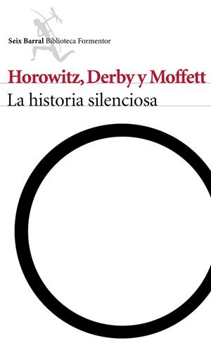 HISTORIA SILENCIOSA, LA | 9788432223174 | HOROWITZ, ELI ; MOFFETT, KEVIN ; DERBY, MATTHEW | Llibreria Drac - Librería de Olot | Comprar libros en catalán y castellano online