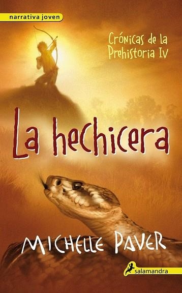 HECHICERA, LA (CRÓNICAS DE LA PREHISTORIA IV) | 9788498386172 | PAVER, MICHELLE | Llibreria Drac - Librería de Olot | Comprar libros en catalán y castellano online