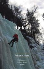 RJUKAN | 9788416216079 | ARRIOLA, ANTON | Llibreria Drac - Librería de Olot | Comprar libros en catalán y castellano online