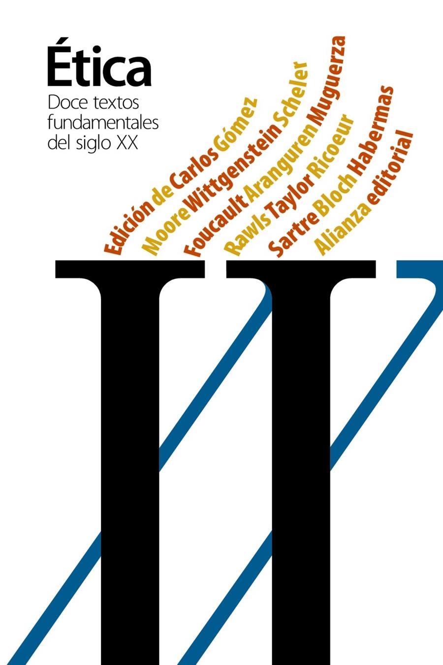 DOCE TEXTOS FUNDAMENTALES DE LA ÉTICA DEL SIGLO XX | 9788420691220 | GÓMEZ, CARLOS | Llibreria Drac - Librería de Olot | Comprar libros en catalán y castellano online