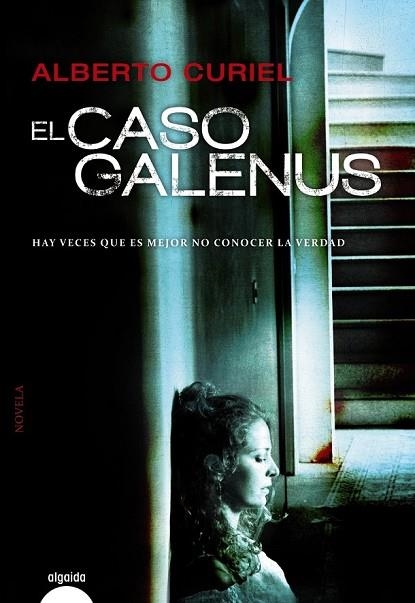 CASO GALENUS, EL | 9788490671207 | CURIEL, ALBERTO | Llibreria Drac - Librería de Olot | Comprar libros en catalán y castellano online