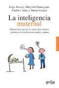 INTELIGENCIA MATERNAL, LA | 9788497848770 | VV.AA. | Llibreria Drac - Librería de Olot | Comprar libros en catalán y castellano online