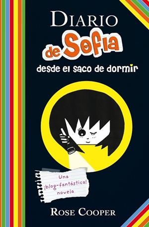 DIARIO DE SOFIA 3. DESDE EL SACO DE DORMIR | 9788420414218 | COOPER, ROSE | Llibreria Drac - Librería de Olot | Comprar libros en catalán y castellano online