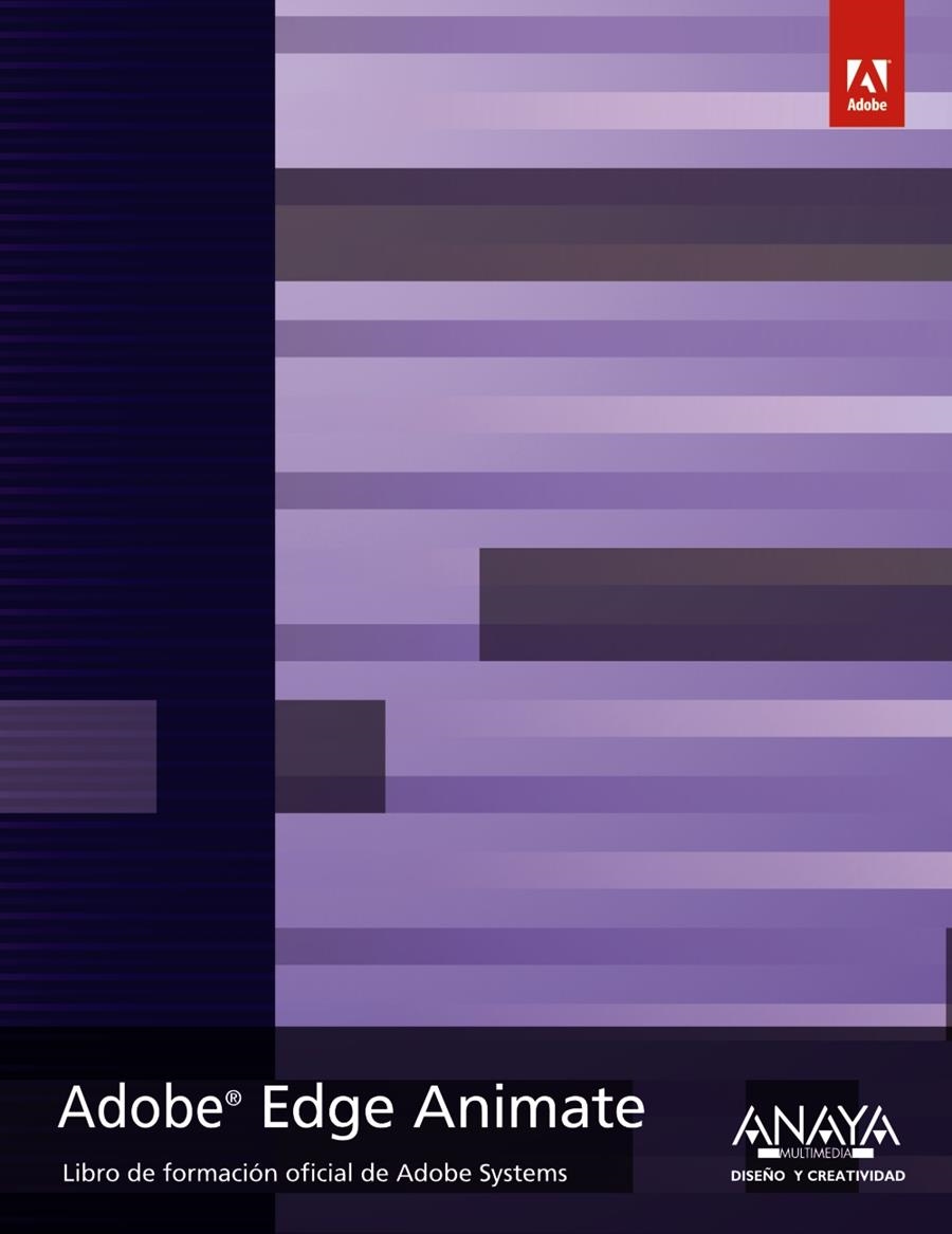 ADOBE EDGE ANIMATE | 9788441533516 | ADOBE PRESS | Llibreria Drac - Librería de Olot | Comprar libros en catalán y castellano online