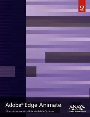 ADOBE EDGE ANIMATE | 9788441533516 | ADOBE PRESS | Llibreria Drac - Librería de Olot | Comprar libros en catalán y castellano online
