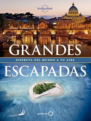 GRANDES ESCAPADAS | 9788408128250 | AA. VV. | Llibreria Drac - Llibreria d'Olot | Comprar llibres en català i castellà online