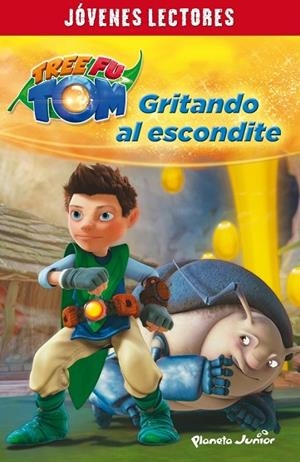 GRITANDO AL ESCONDITE (TREE FU TOM) | 9788408132943 | TREE FU TOM | Llibreria Drac - Librería de Olot | Comprar libros en catalán y castellano online